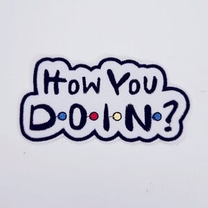 🔮3/$15 Joey Tribbiani How You Doin? Iron on Patch